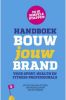 Handboek Bouw jouw Brand Peter van der Steege, Jan Middelkamp en Kelby Jongen online kopen
