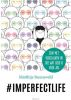 #imperfectlife Matthijs Steeneveld online kopen